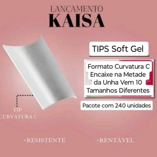 Tips Soft Gel Curvatura C Transparente Kaisa (Mais Flexivel) com 240 unidades
